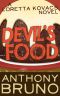 [Loretta Kovacs 01] • Devil's Food · A Loretta Kovacs Novel (Book 1)